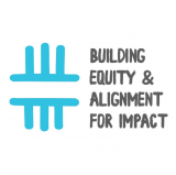 Building Equity and Alignment for Impact logo